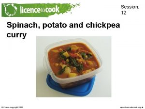 Session 12 Spinach potato and chickpea curry Crown