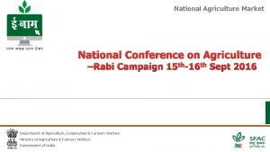 National Agriculture Market National Conference on Agriculture Rabi