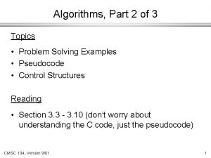 Algorithms Part 2 of 3 Topics Problem Solving