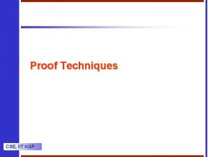 Proof Techniques CSE IIT KGP Induction If u