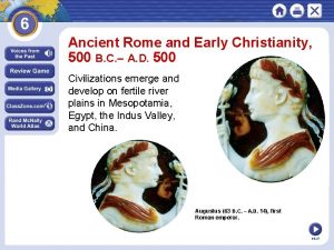 Ancient Rome and Early Christianity 500 B C