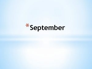 September Daily Objectives9116 Daily Starter info THURSDAY BEFORE