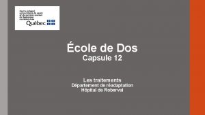 cole de Dos Capsule 12 Les traitements Dpartement