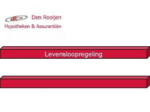 Levensloopregeling Inhoud inleiding levensloopregeling algemeen inleg van prepensioen