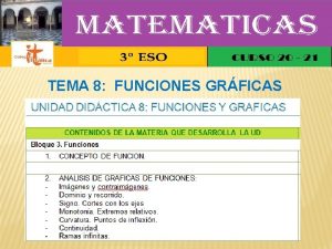 TEMA 8 FUNCIONES GRFICAS 1 CONCEPTO DE FUNCIN