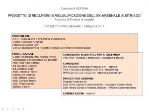 Comune di VERONA PROGETTO DI RECUPERO E RIQUALIFICAZIONE