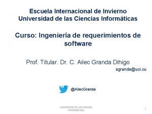 Escuela Internacional de Invierno Universidad de las Ciencias