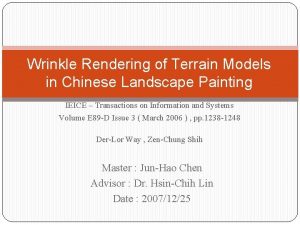 Wrinkle Rendering of Terrain Models in Chinese Landscape