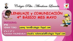 LENGUAJE y COMUNICACIN 4 BSICO MES MAYO PROFESORAS