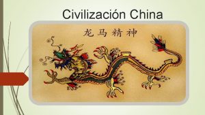 Civilizacin China Vocabulario Mandarn Dinasta Nirvana Monarca Ubicacin