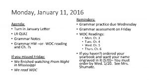 Monday January 11 2016 Agenda Turn in January