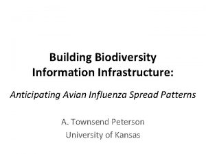 Building Biodiversity Information Infrastructure Anticipating Avian Influenza Spread