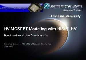 Hiroshima University HV MOSFET Modeling with Hi SIMHV