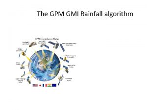 The GPM GMI Rainfall algorithm Optimal Estimation Framework