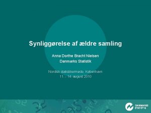 Synliggrelse af ldre samling Anna Dorthe Bracht Nielsen