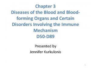 Chapter 3 Diseases of the Blood and Bloodforming