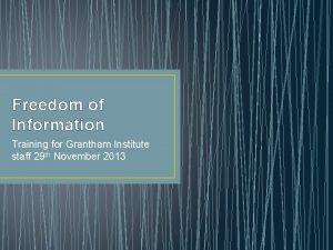 Freedom of Information Training for Grantham Institute staff