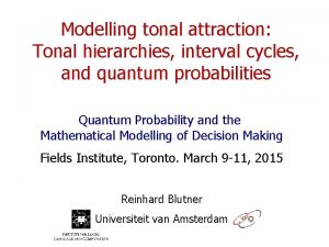 Modelling tonal attraction Tonal hierarchies interval cycles and