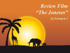 Review Film The Joneses By Kelompok 4 Page