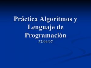 Prctica Algoritmos y Lenguaje de Programacin 270407 Punteros