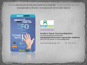 Jornada Asociacin de Fibrosis Qustica de Euskadi 23