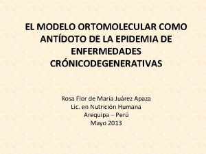 EL MODELO ORTOMOLECULAR COMO ANTDOTO DE LA EPIDEMIA