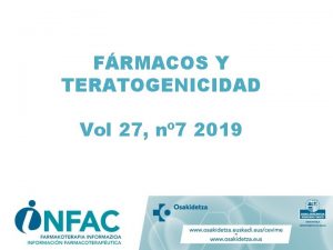 FRMACOS Y TERATOGENICIDAD Vol 27 n 7 2019