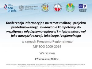 Konferencja informacyjna na temat realizacji projektu predefiniowanego Budowanie