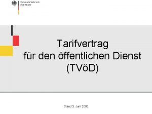 Tarifvertrag fr den ffentlichen Dienst TVD Stand 3