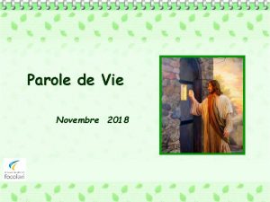 Parole de Vie Novembre 2018 Si quelquun entend