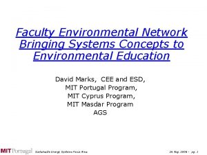 Faculty Environmental Network Bringing Systems Concepts to Environmental