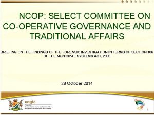 NCOP SELECT COMMITTEE ON COOPERATIVE GOVERNANCE AND TRADITIONAL