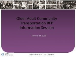 Older Adult Community Transportation RFP Information Session January