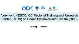 UNESCOIOC Regional Training and Research Center RTRC on