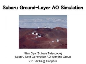 Subaru GroundLayer AO Simulation Shin Oya Subaru Telescope