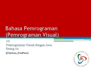 Bahasa Pemrograman Pemrograman Visual 6 Pemrograman Visual dengan