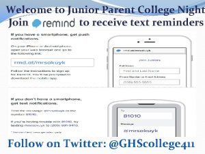 Welcome to Junior Parent College Night Join to