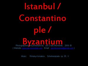 Istanbul Constantino ple Byzantium Photographed and presented by