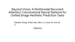 Beyond Vision A Multimodal Recurrent Attention Convolutional Neural