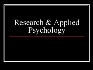 Research Applied Psychology Research Areas by Profession Areas