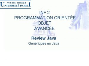 INF 2 PROGRAMMATION ORIENTE OBJET AVANCE Review Java