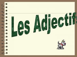 Les Rgles des Adjectifs French adjective Rules Noun