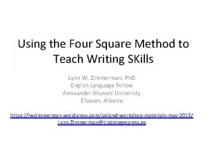 Using the Four Square Method to Teach Writing