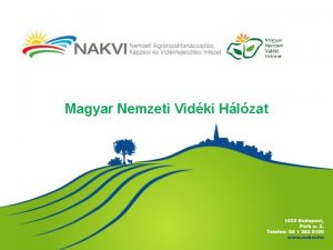 Magyar Nemzeti Vidki Hlzat A Magyar Nemzeti Vidki