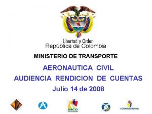 Repblica de Colombia MINISTERIO DE TRANSPORTE AERONAUTICA CIVIL