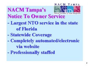 NACM Tampas Notice To Owner Service Largest NTO