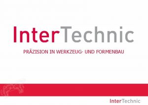 PRZISION IN WERKZEUG UND FORMENBAU ALLGEMEIN Unternehmensbereich CNC