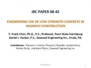 IBC PAPER 08 42 ENGINEERING USE OF LOWSTRENGTH