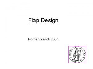 Flap Design Homan Zandi 2004 Enamel Attached Gingiva