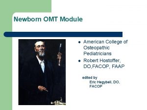 Newborn OMT Module l l American College of